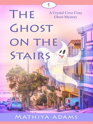 cover image of The Ghost on the Stairs